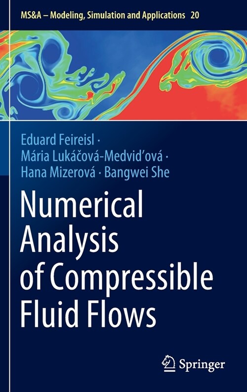 Numerical Analysis of Compressible Fluid Flows (Hardcover)