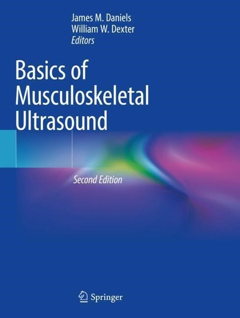 Basics of Musculoskeletal Ultrasound (Paperback, 2, 2021)
