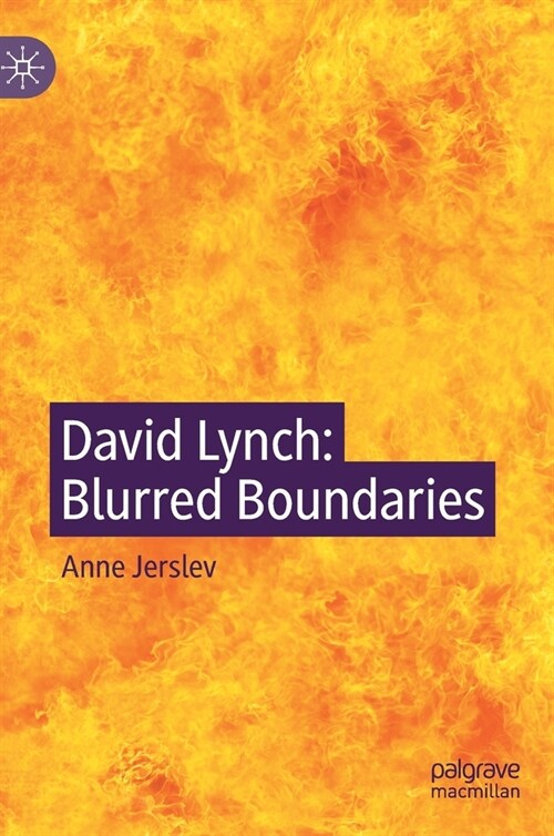David Lynch: Blurred Boundaries (Hardcover, 2021)