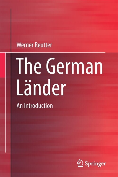 The German L?der: An Introduction (Paperback, 2021)