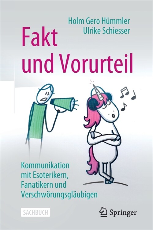 Fakt Und Vorurteil: Kommunikation Mit Esoterikern, Fanatikern Und Verschw?ungsgl?bigen (Paperback, 1. Aufl. 2021)