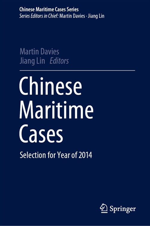 Chinese Maritime Cases: Selection for Year of 2014 (Hardcover, 2021)