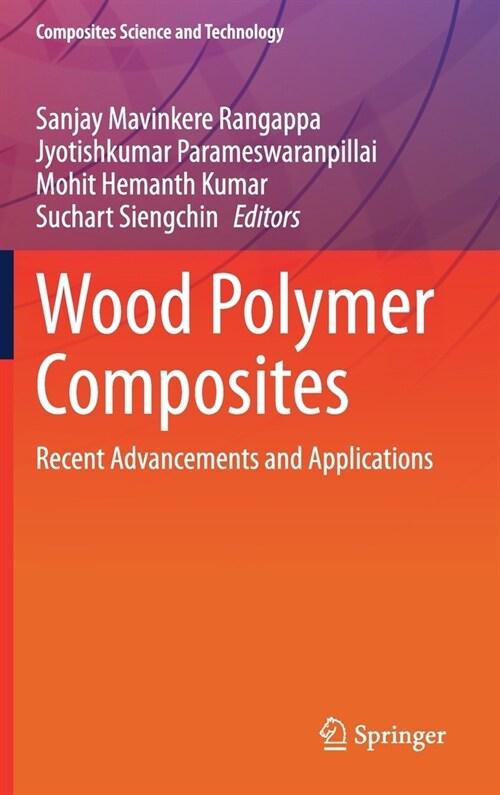 Wood Polymer Composites: Recent Advancements and Applications (Hardcover, 2021)