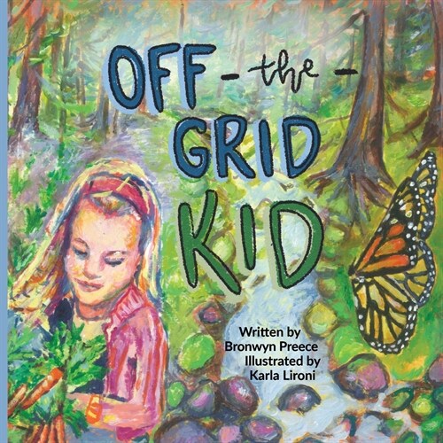 Off-the-Grid Kid (Paperback)