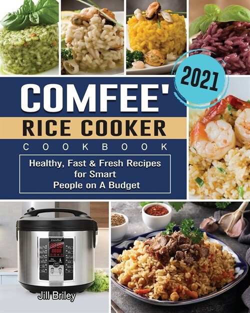 COMFEE Rice Cooker Cookbook 2021 (Paperback)