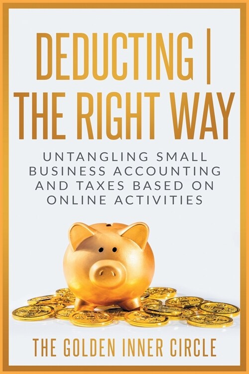 Deducting | The Right Way (Paperback)
