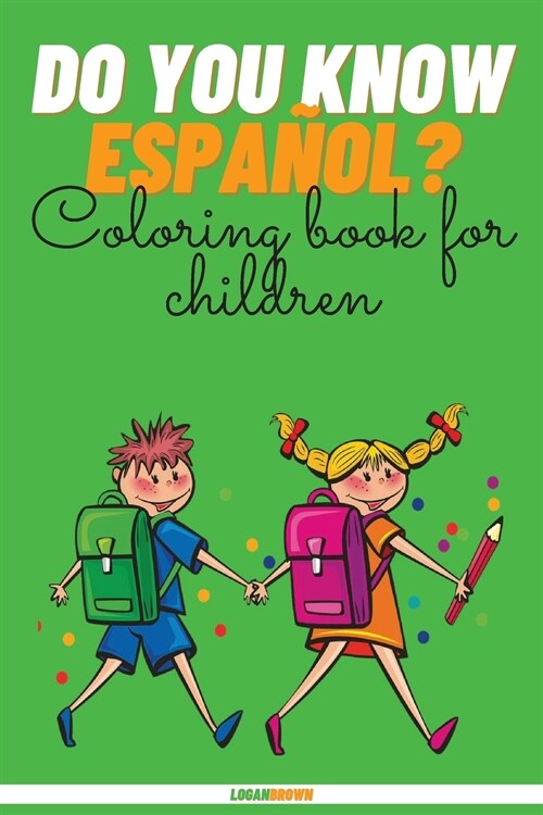 Do You Know Espa?l?: Coloring Book For Children (Paperback)