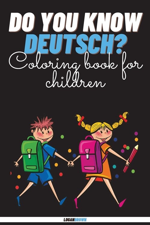 Do You Know Deutsch? (Paperback)