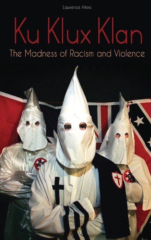 Ku Klux Klan (Hardcover)