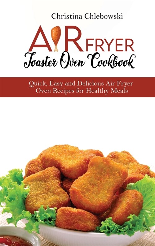 Air Fryer Toaster Oven Cookbook (Hardcover)