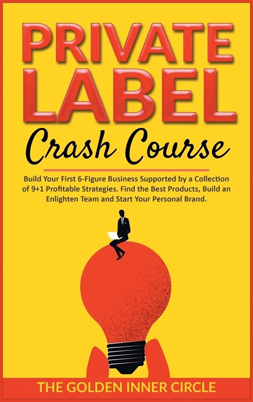 Private Label Crash Course (Hardcover)