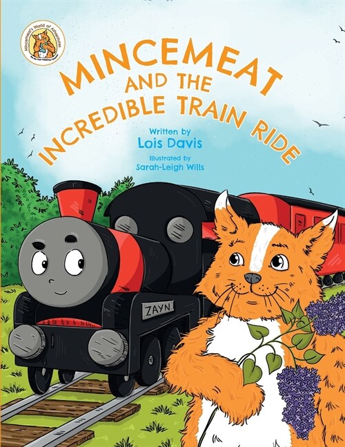 Mincemeat and the Incredible Train Ride (Paperback)