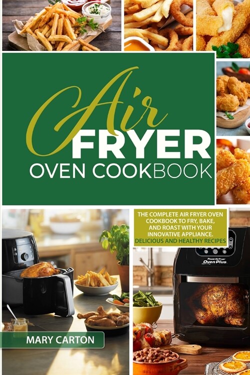 Air Fryer Oven Cookbook (Paperback)