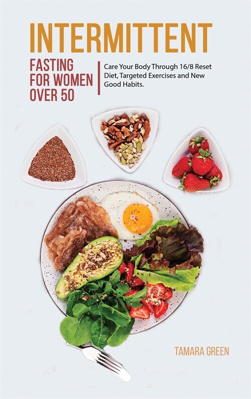 INTERMITTENT FASTING FOR WOMEN OVER 50 (Hardcover)