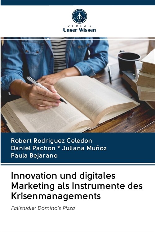 Innovation und digitales Marketing als Instrumente des Krisenmanagements (Paperback)