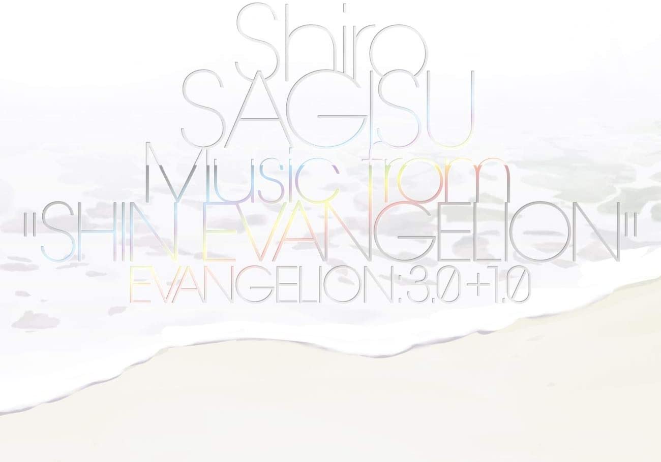 Shiro SAGISU Music from“SHIN EVANGELION