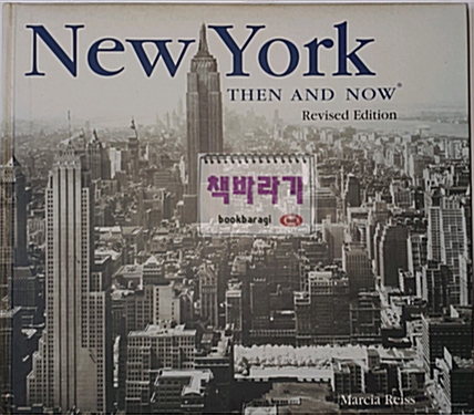 [중고] New York Then And Now (Hardcover, 3rd)