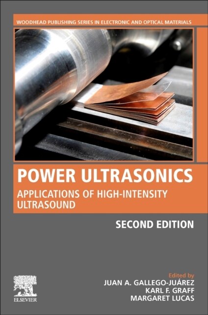 Power Ultrasonics: Applications of High-Intensity Ultrasound (Paperback, 2)