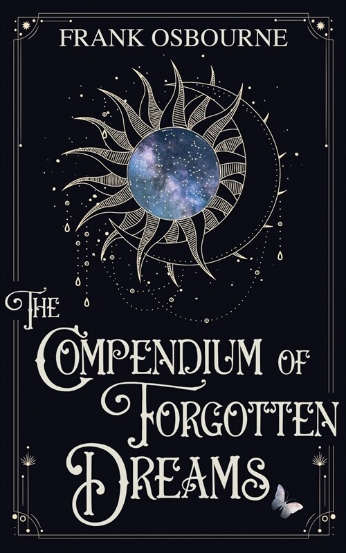 The Compendium of Forgotten Dreams (Paperback)
