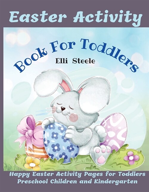 Easter Activity Book For Toddlers (Paperback)