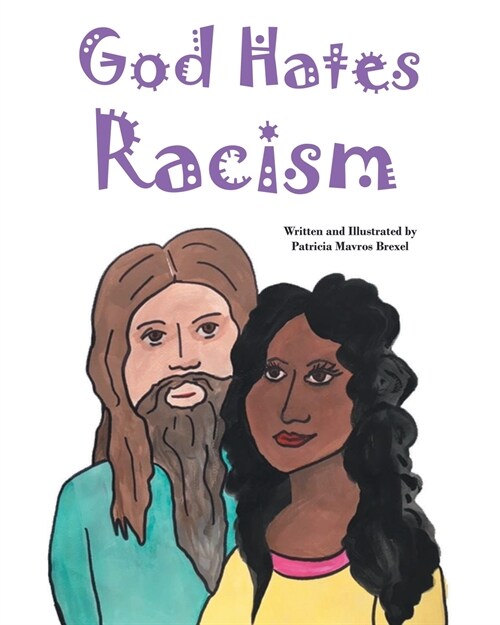 God Hates Racism (Paperback)