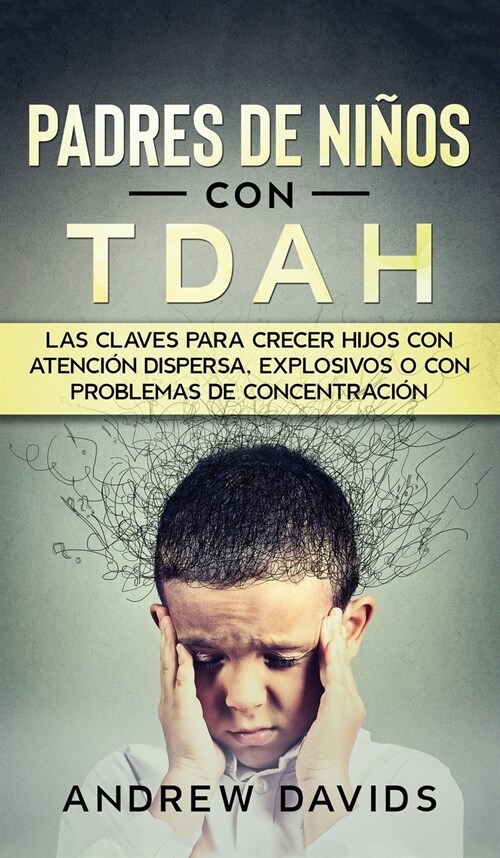 Padres de Niños con TDAH (Hardcover)