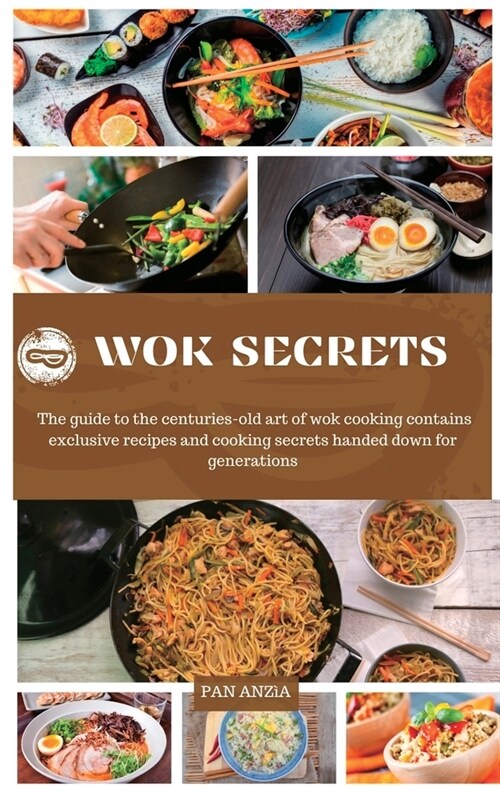 Wok Secrets (Hardcover)