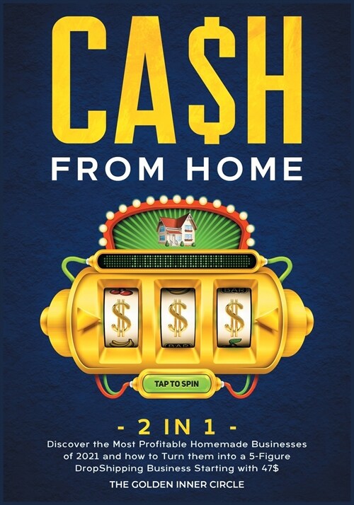 CA$H FROM HOME [2 in 1] (Paperback)