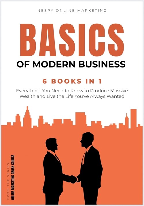 The Basics of Modern Business [6 in 1] (Paperback)