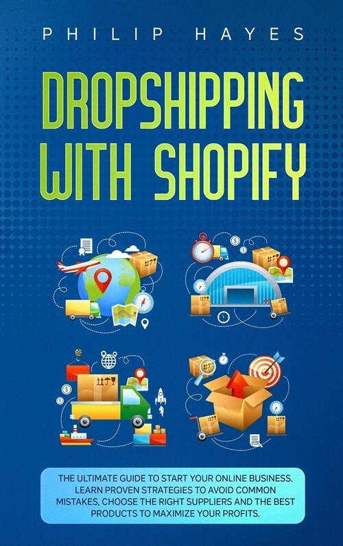 Dropshipping With Shopify (Hardcover)