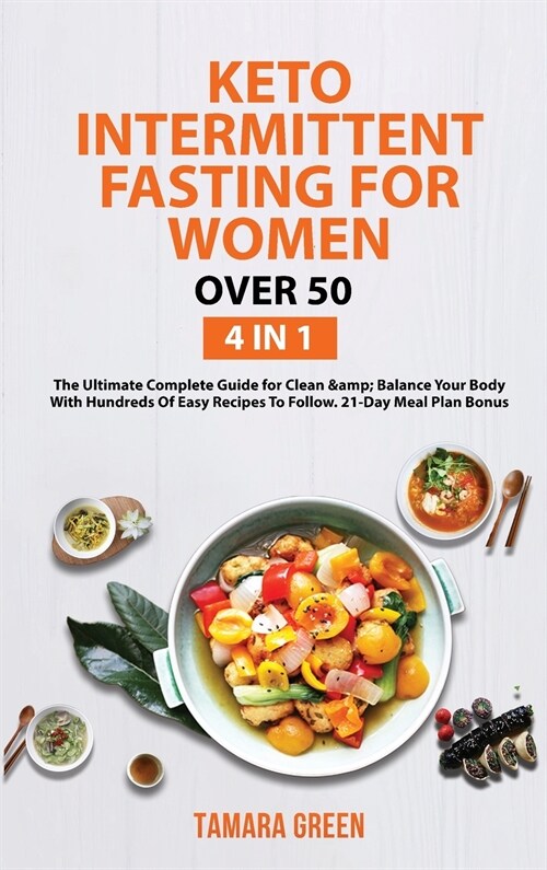 KETO INTERMITTENT FASTING FOR WOMEN OVER 50 (Hardcover)