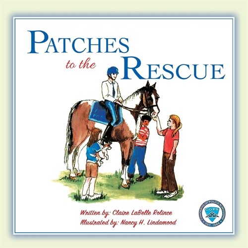 Patches to the Rescue (Paperback)