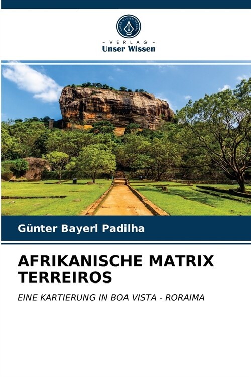 AFRIKANISCHE MATRIX TERREIROS (Paperback)