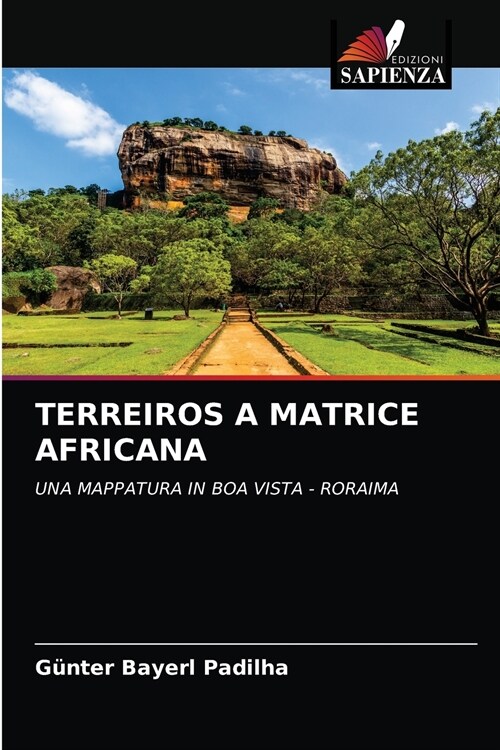 TERREIROS A MATRICE AFRICANA (Paperback)