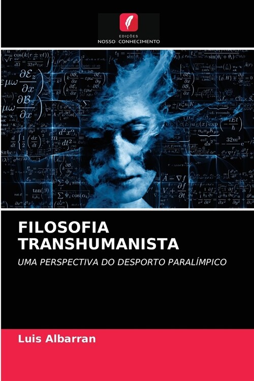 FILOSOFIA TRANSHUMANISTA (Paperback)