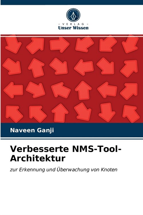 Verbesserte NMS-Tool-Architektur (Paperback)