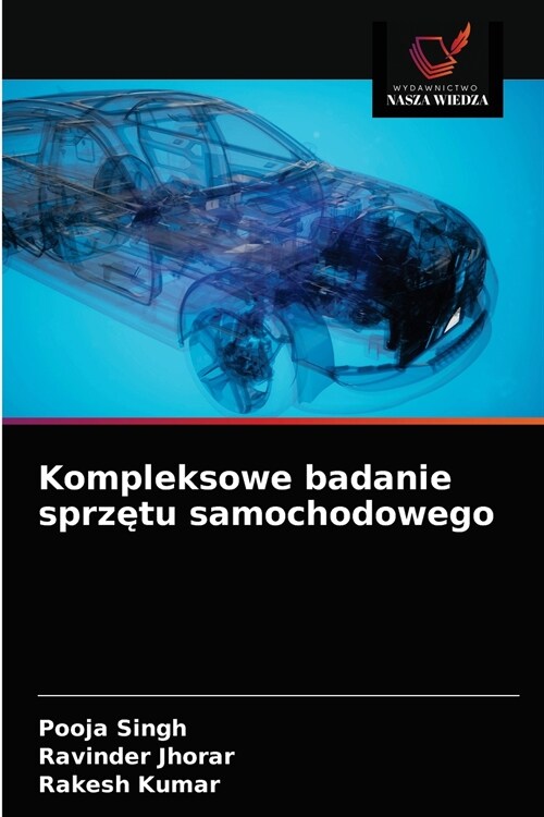 Kompleksowe badanie sprzętu samochodowego (Paperback)