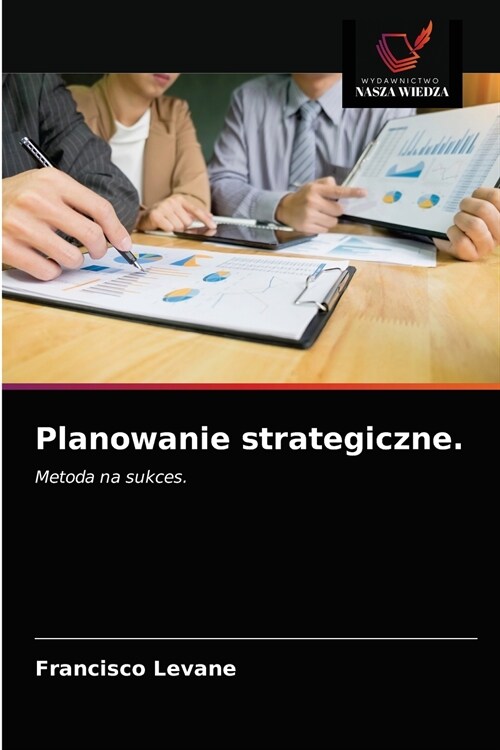 Planowanie strategiczne. (Paperback)