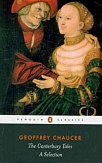 The Canterbury Tales : A Selection (Paperback)