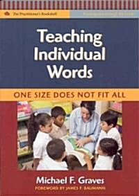 Teaching Individual Words: One Size Does Not Fit All (Paperback)