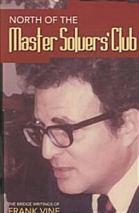 North of the Master Solvers Club (Paperback)