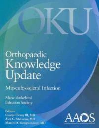 OKU, orthopaedic knowledge update : Musculoskeletal infection