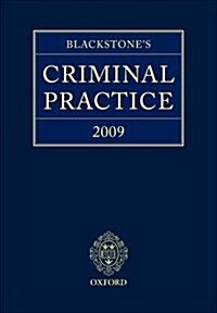 Blackstones Criminal Practice 2009 (Hardcover, CD-ROM, PCK)