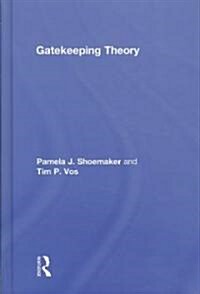 Gatekeeping Theory (Hardcover)