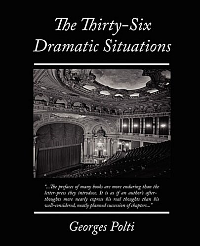 The Thirty-six Dramatic Situations (Paperback)