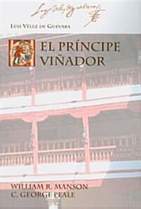 El Principe Vinador (Paperback)