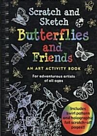 Butterflies and Friends: An Art Activity Book for Adventurous Artists of All Ages [With Wooden Stylus] (Spiral)