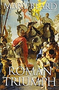 The Roman Triumph (Paperback)