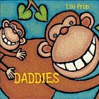 Daddies (Paperback, Illustrated)