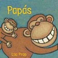 Papas = Daddies (Paperback)